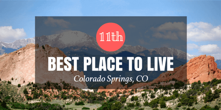 Colorado Springs is the 11th Best Place to Live